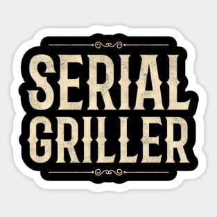Serial Griller – Vintage BBQ Design Sticker